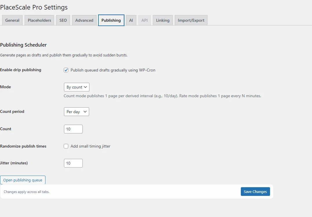 PlaceScale Settings Publishing showing drip publishing settings for count, rate, and jitter